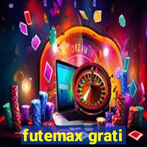 futemax grati